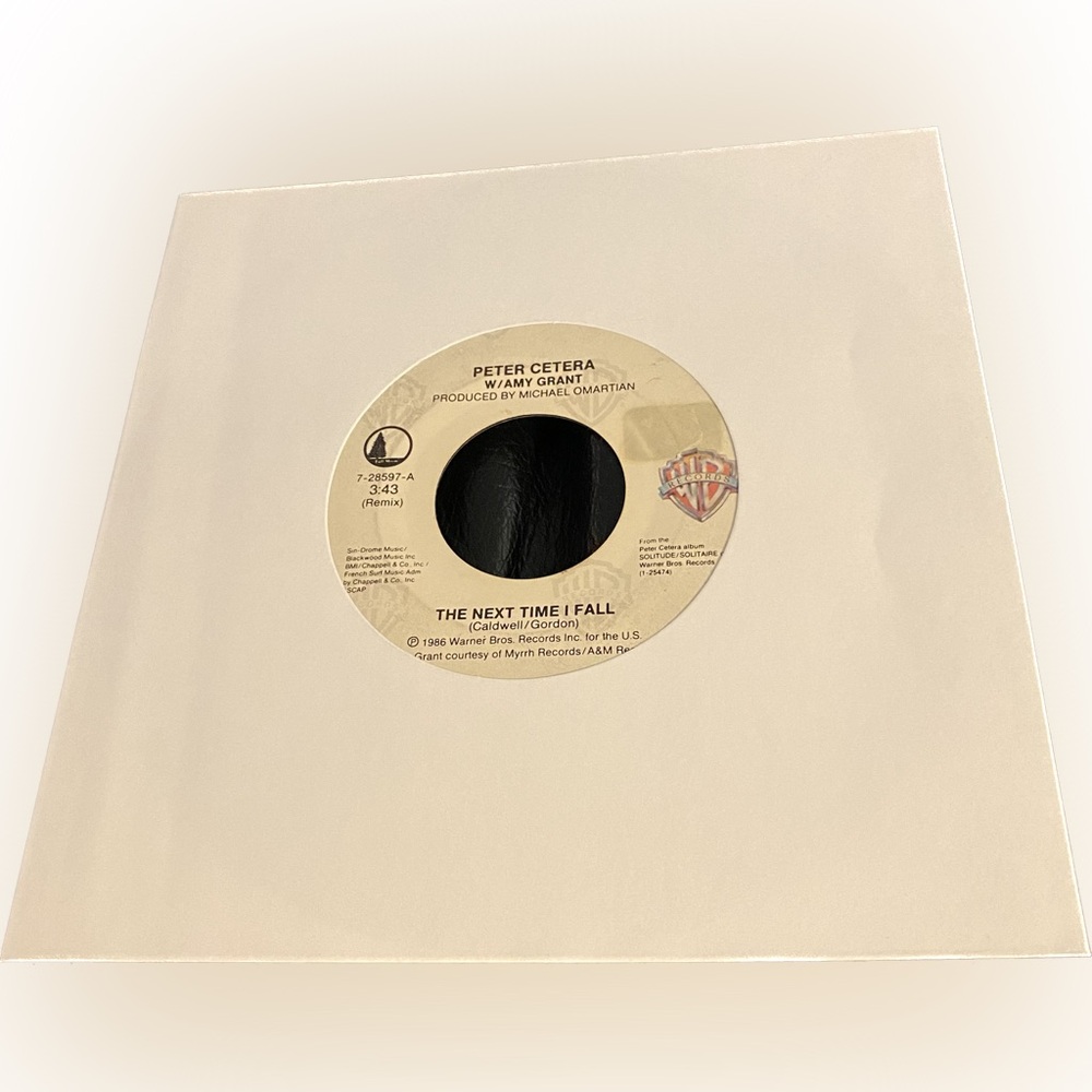 Peter Cetera w/ Amy Grant "The Next Time I Fall" 45 RPM Vinyl Record Vintage